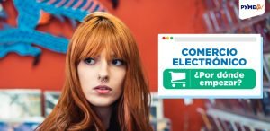 comercio electrónico pymes y emprendedores